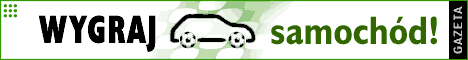 Wygraj lig! Wygraj samochd!